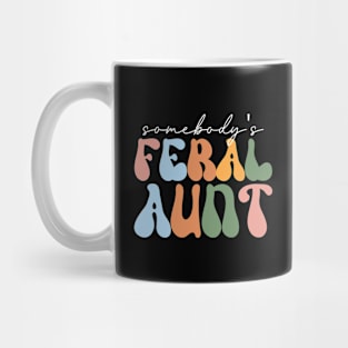 somebody's feral aunt Mug